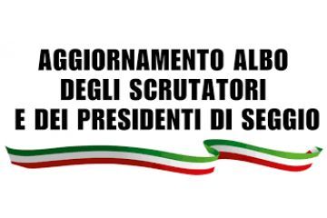 Aggiornamento dell&#39;albo dei presidenti e degli scrutatori di seggio